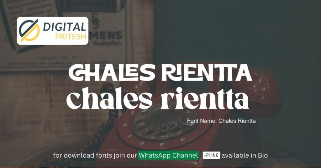6 Free Retro Fonts to Elevate Your Design Projects 6 chales rientta font by digital pritesh - 6 Free Retro Fonts to Elevate Your Design Projects